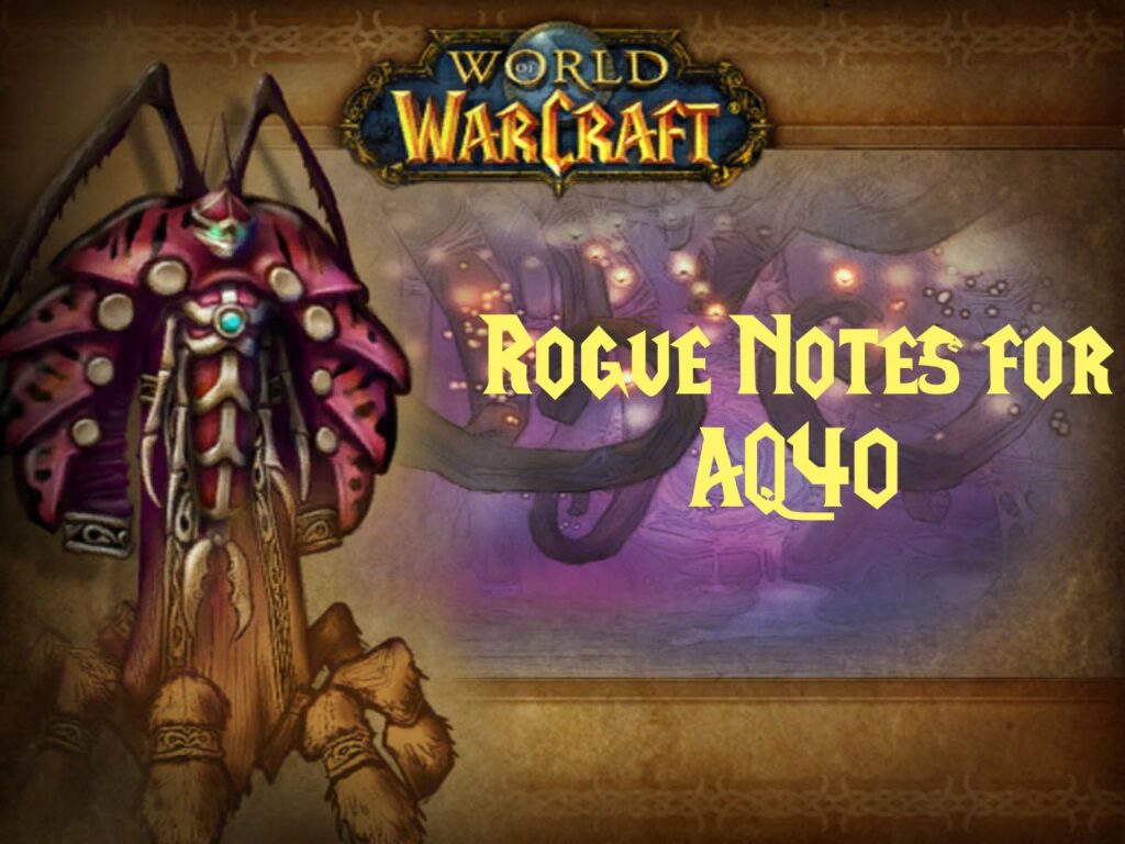 Rogue Notes for AQ40