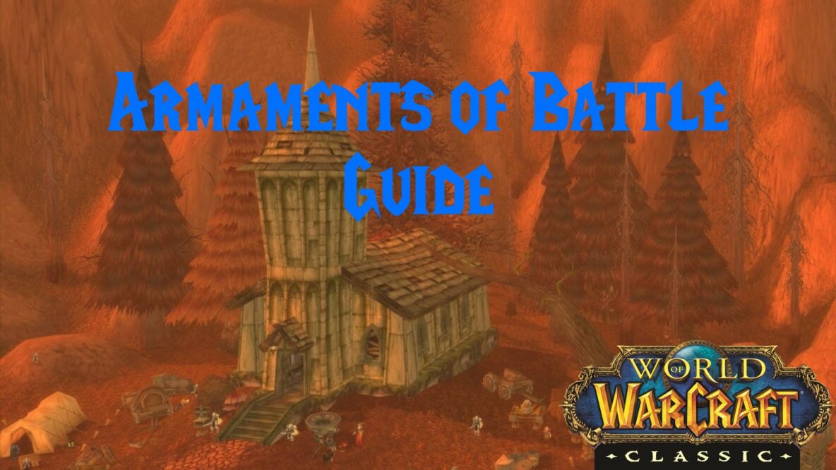 Armaments of Battle Guide
