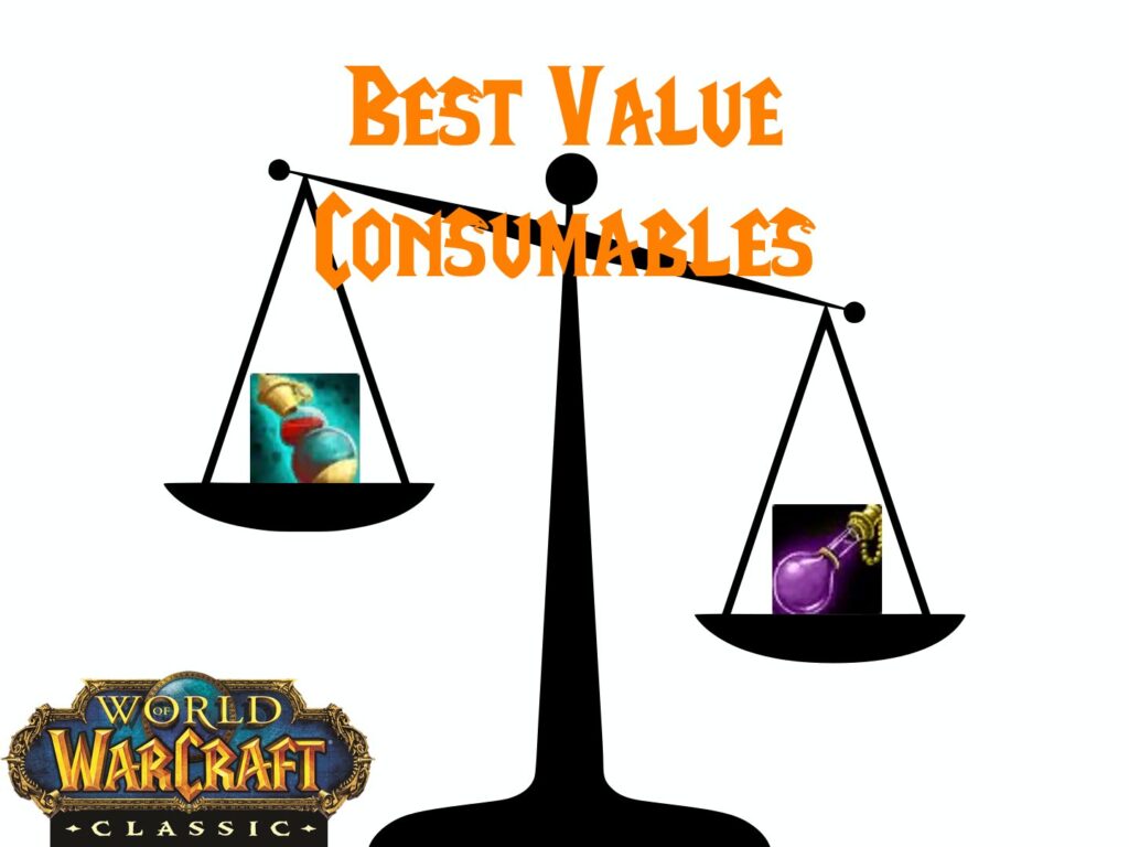 Best Value Consumables In WoW Classic