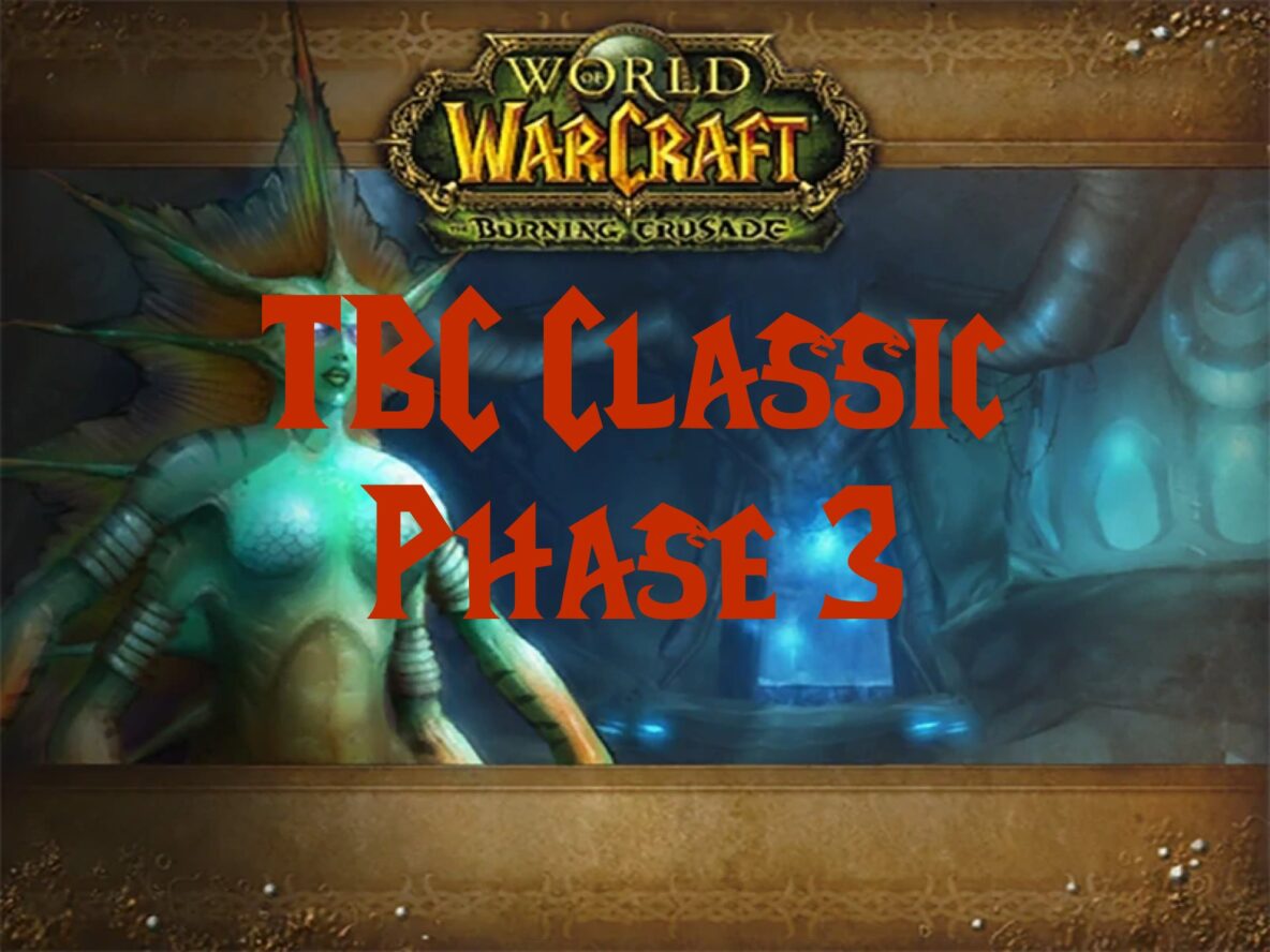 TBC Classic Phase 3