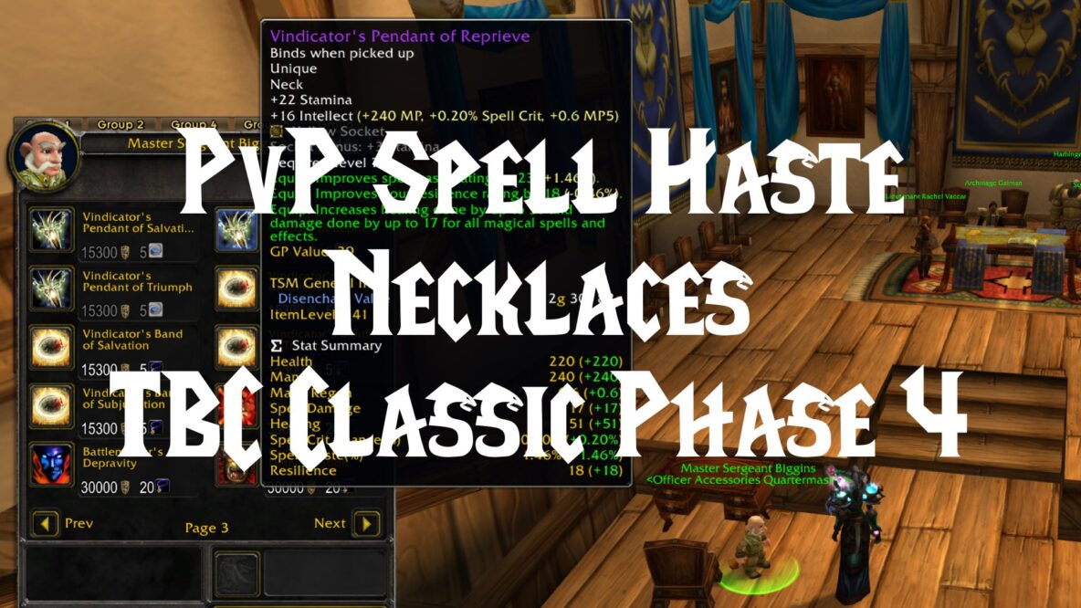 PvP Spell Haste Necklaces - TBC Classic Phase 4