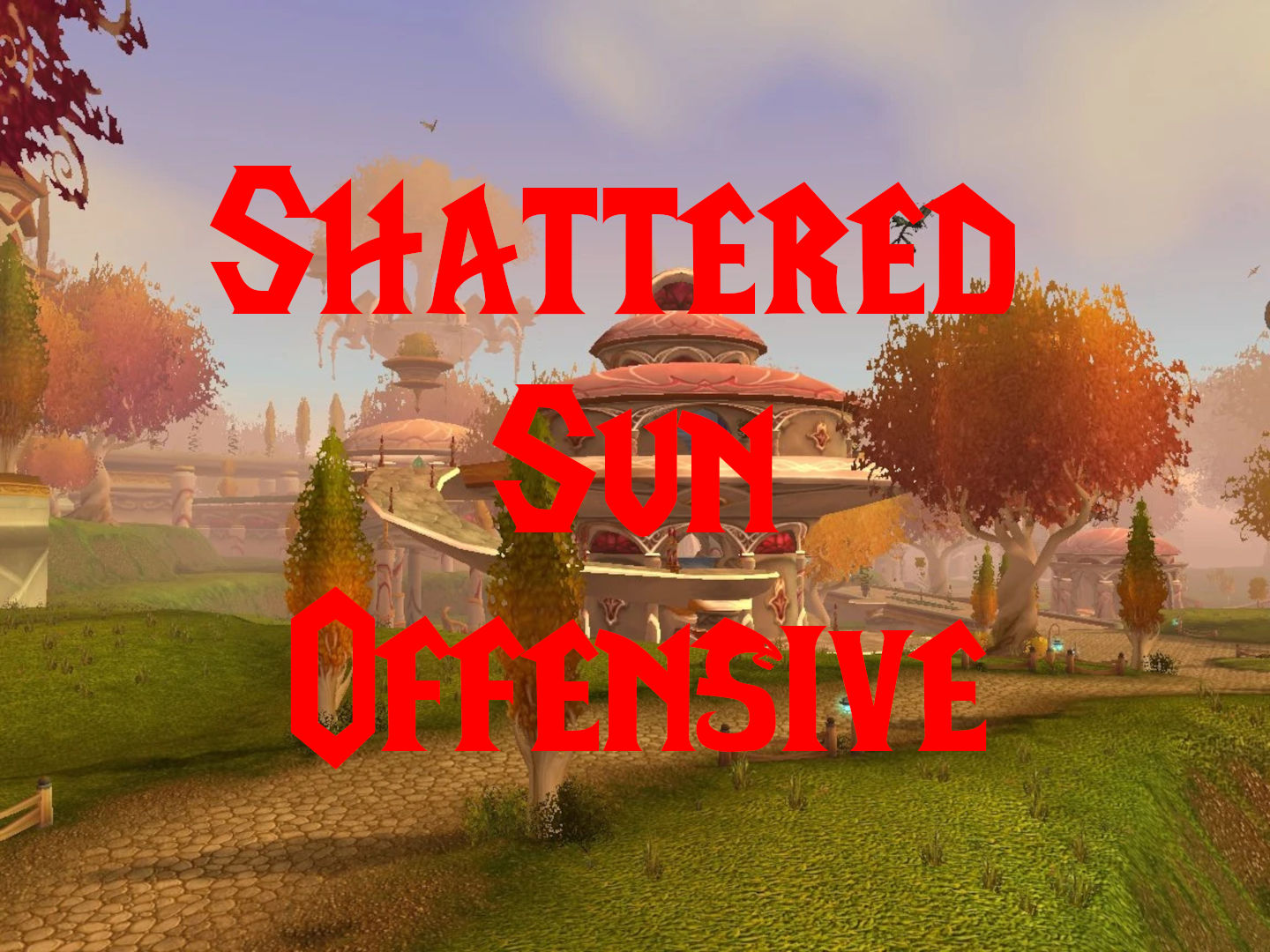 Shattered Sun Offensive - Bitt&039s Guides