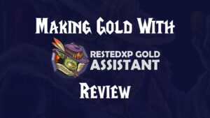 Making Gold With RestedXP