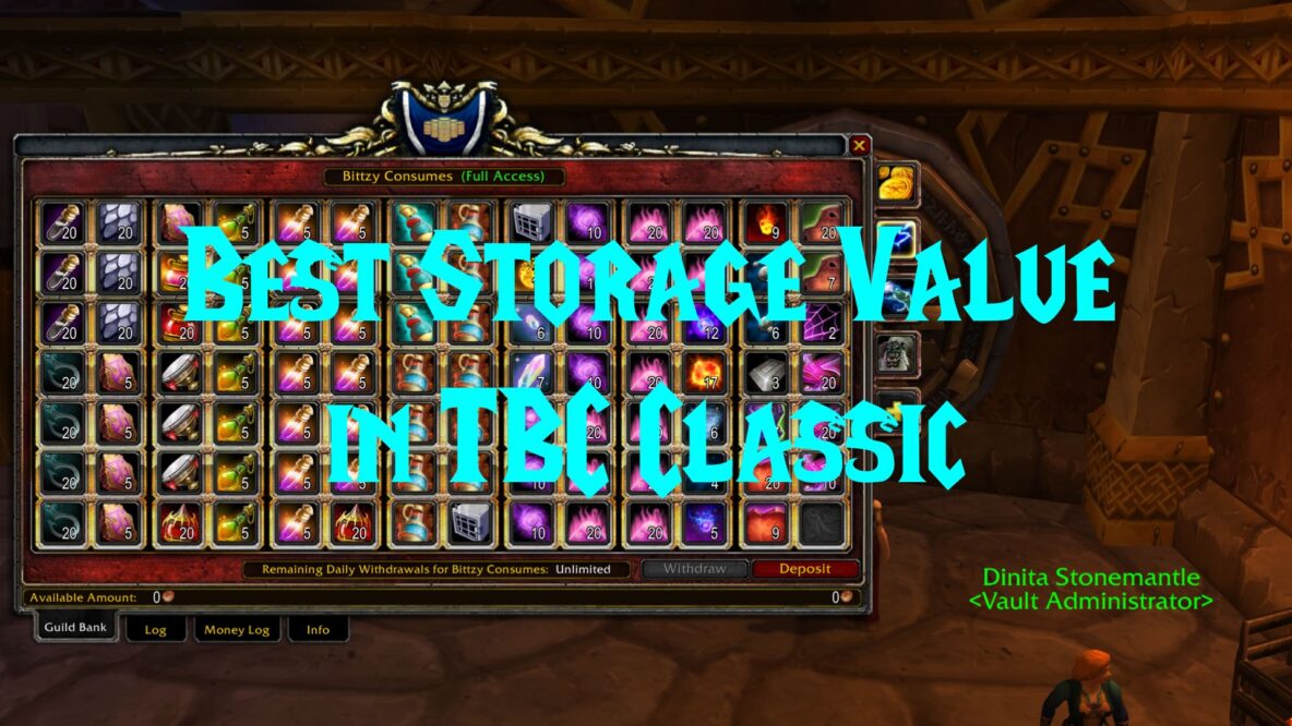 Best Storage Value in TBC Classic