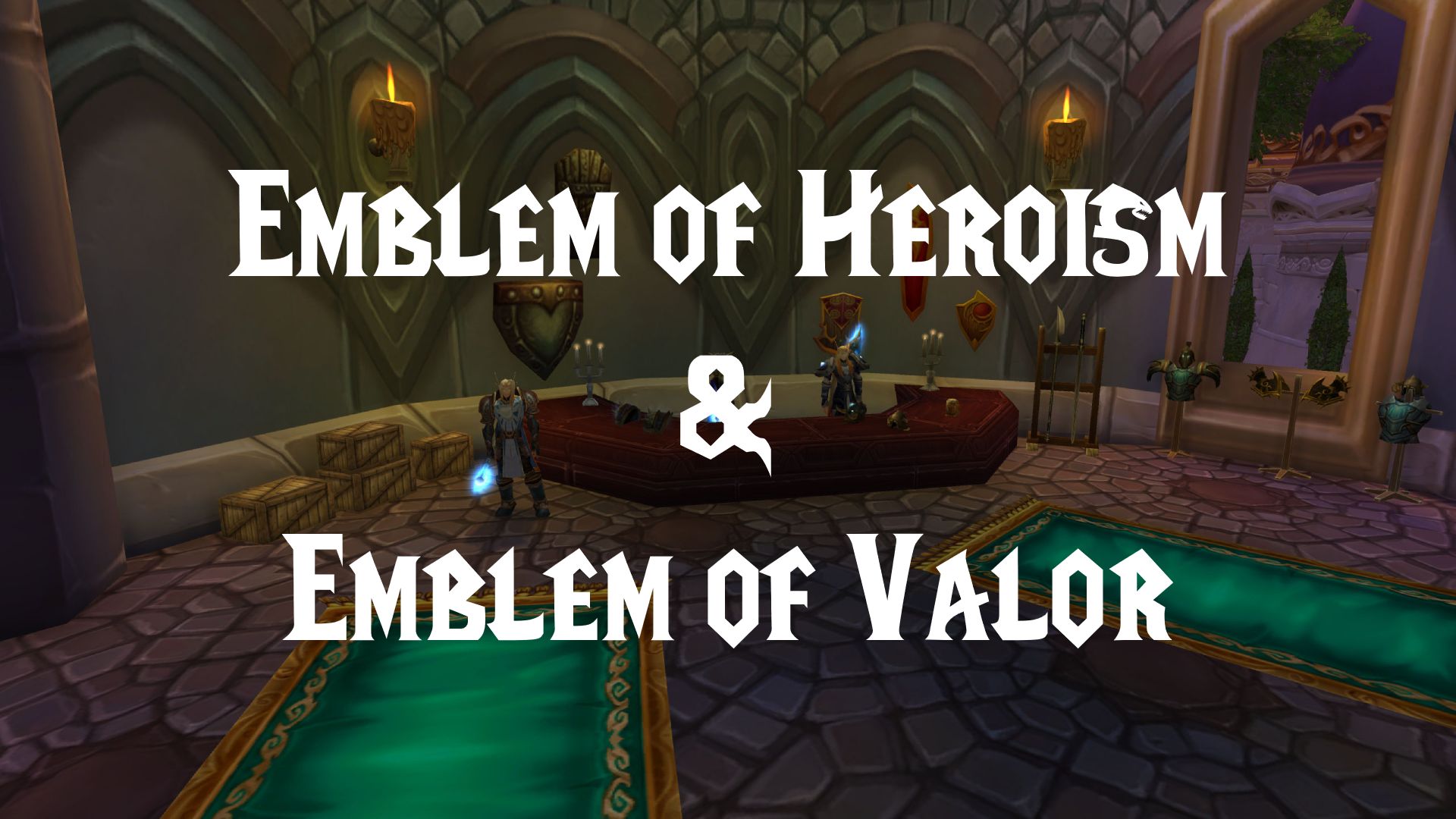 emblem-of-heroism-and-emblem-of-valor-wotlk-classic