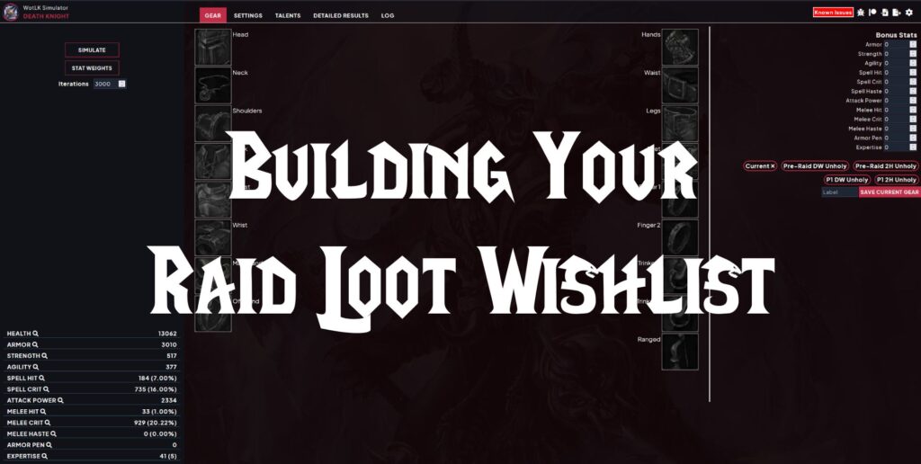 Building Your Raid Loot Wishlist